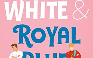 Red White And Royal Blue Audiobook