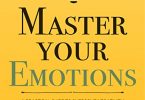 Master Your Emotions Audiobook
