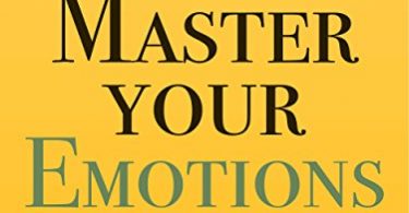 Master Your Emotions Audiobook