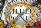 The ​Crown of Gilded Bones Audiobook