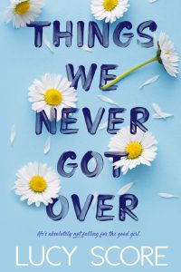 Things We Never Got Over Audiobook