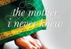 The Mother I Never Knew Audiobook